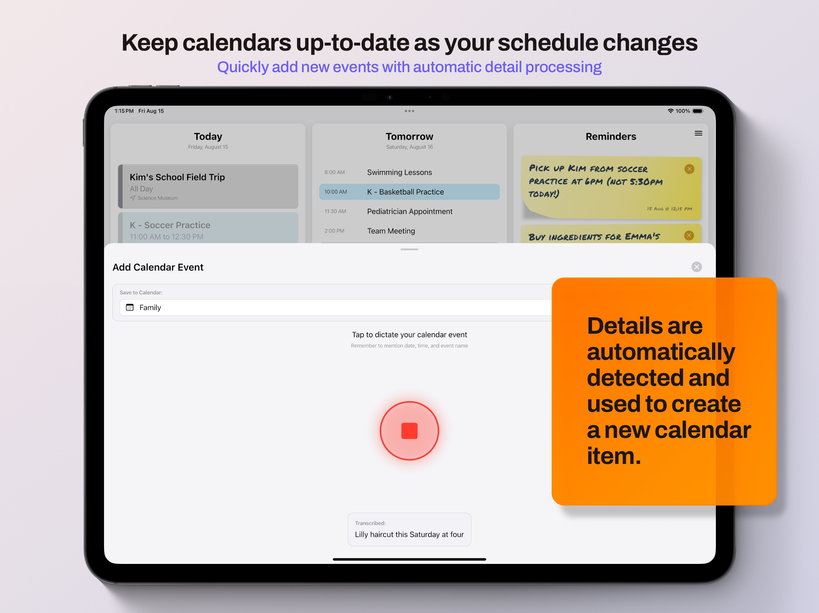 Easy event creation interface with voice input and quick scheduling options for busy families