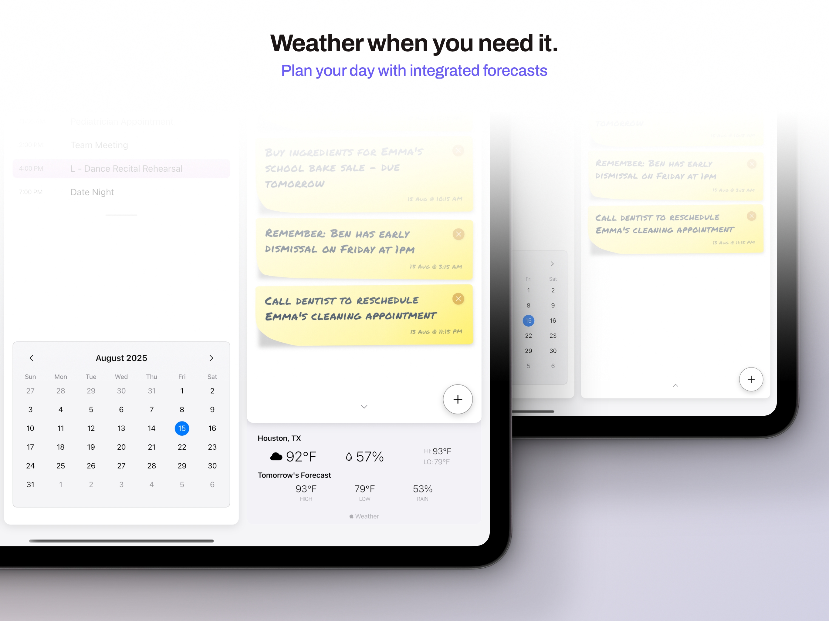 Integrated weather display showing current conditions and forecasts alongside family schedule